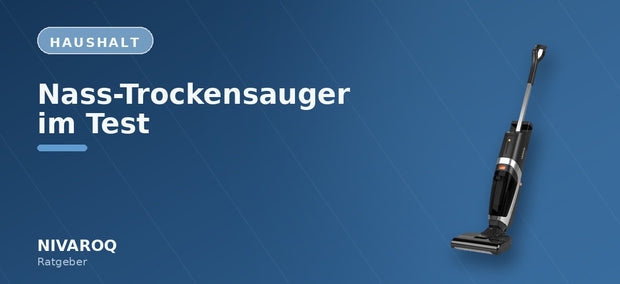 Ratgeber-Header: Nass-Trockensauger im Test – NIVAROQ