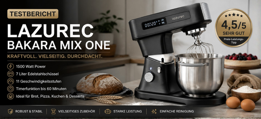 Testbericht: Lazurec Bakara Mix ONE Küchenmaschine